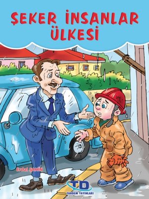 cover image of Şeker İnsanlar Ülkesi